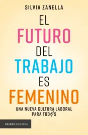 Portada El futuro del trabajo es femenino