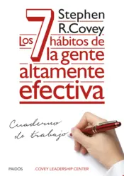 Portada Cuaderno de trabajo. Los 7 hábitos de la gente altamente efectiva.