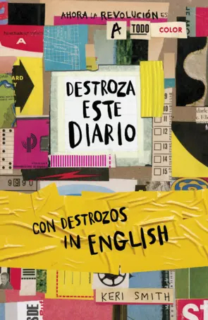 Portada Destroza este diario. Ahora a todo color y con destrozos in English