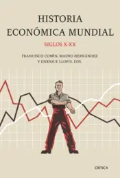Portada Historia Económica Mundial Siglos X-XX