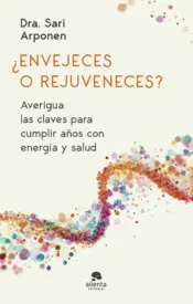 Portada ¿Envejeces o rejuveneces?