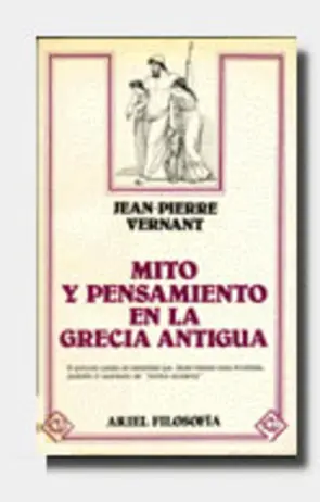 Portada Mito y Pensamiento en la Grecia Antigua