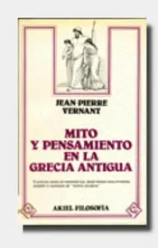 Portada Mito y Pensamiento en la Grecia Antigua