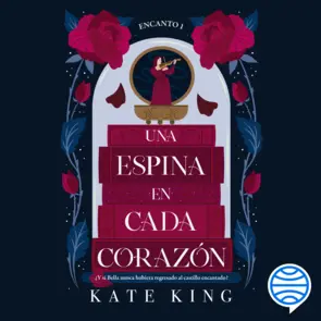 Portada Encanto 1. Una espina en cada corazón