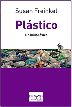 Portada Plástico Un Idilio Tóxico