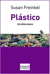 Portada Plástico Un Idilio Tóxico